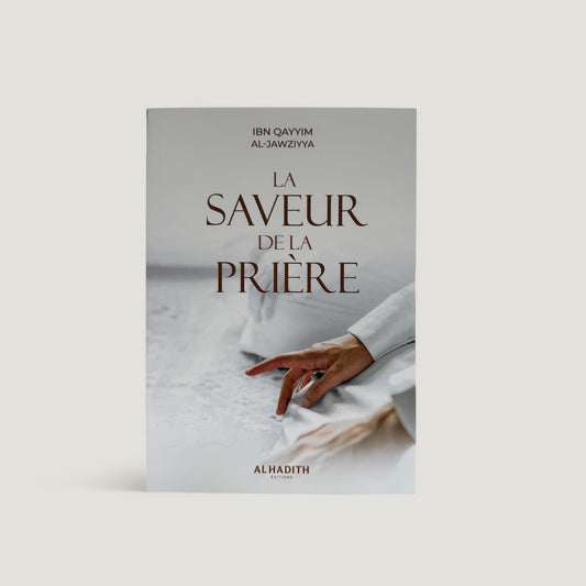 La saveur de la prière