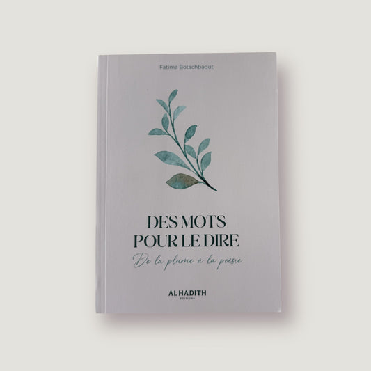 Des mots pour le dire