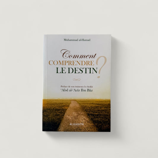 Comment comprendre le destin ?